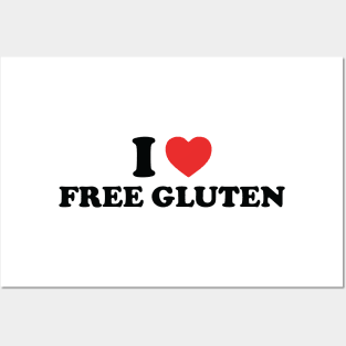 I love free gluten Posters and Art